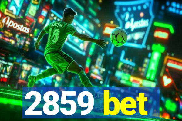 2859 bet
